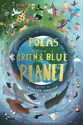 Poems from a Green and Blue Planet by Sabrina Mahfouz