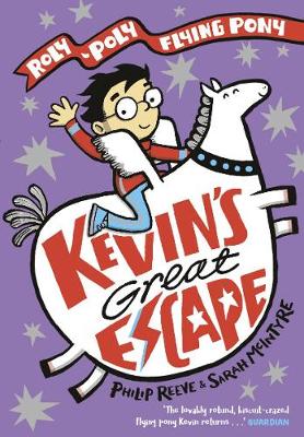 Kevin’s Great Escape by Philip Reeve