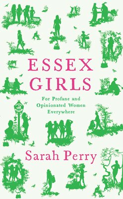 Essex Girls by Sarah Perry