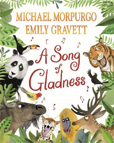 A Song of Gladness by Michael Morpurgo