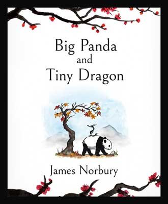 Big Panda and Tiny Dragon by James Norbury | 9780241529324