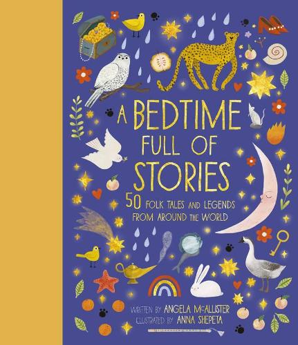 A Bedtime Full of Stories by Angela McAllister | 9780711249530