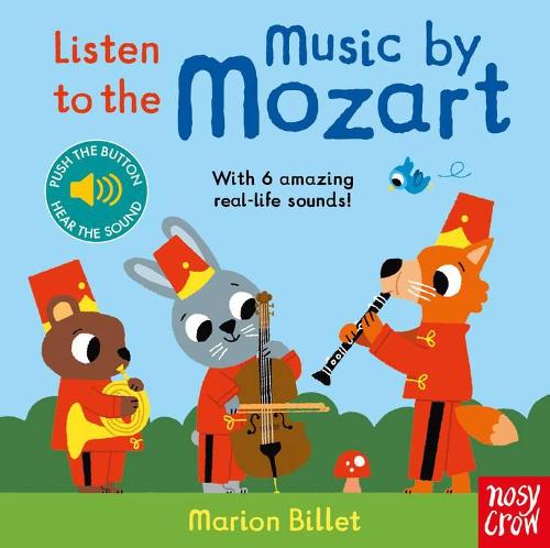 Listen to the Music by Mozart by Marion Billet | 9781839941016