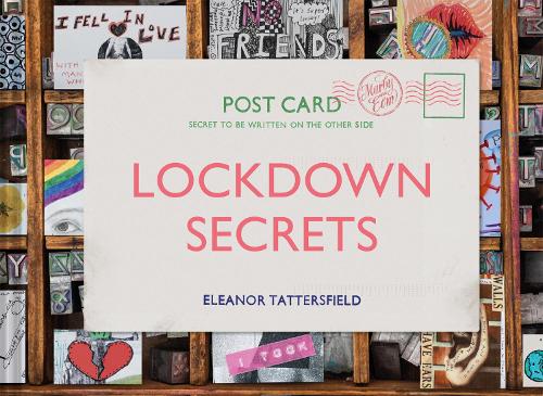 Lockdown Secrets by Eleanor Tattersfield