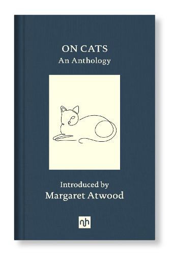 On Cats by Margaret Atwood (author of introduction) Suzy Robinson (editor) | 9781912559329