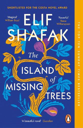 The Island of Missing Trees by Elif Shafak | 9780241988725