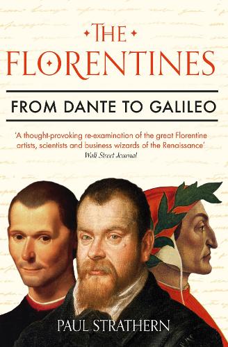 The Florentines by Paul Strathern | 9781786498748