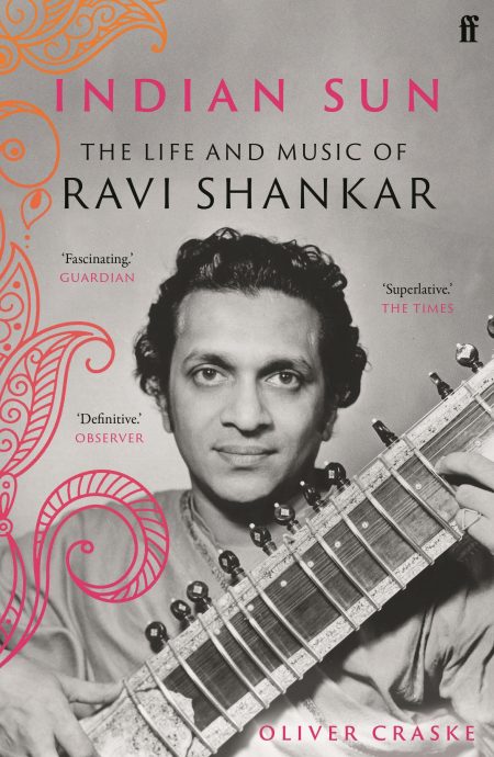 Oliver Craske – ‘Indian Sun: The Life & Music of Ravi Shankar’ | Talks and Events at Hart's Books