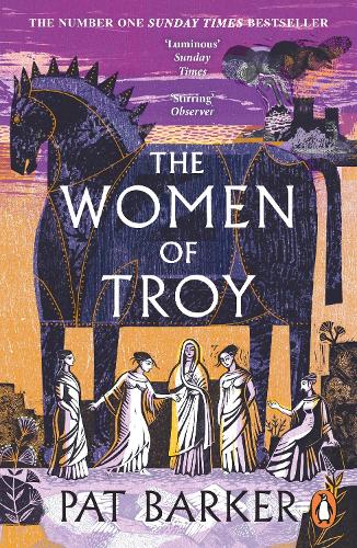 The Women of Troy by Pat Barker | 9780241988336