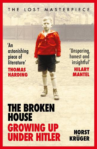 The Broken House by Horst Kruger | 9781529113198