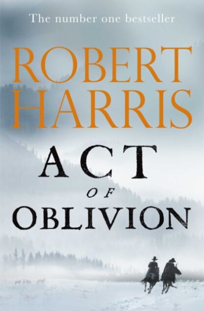 Act of Oblivion by Robert Harris | 9781529151756