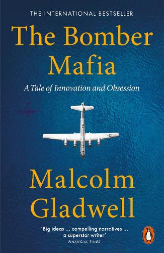 The Bomber Mafia by Malcolm Gladwell | 9780141998374