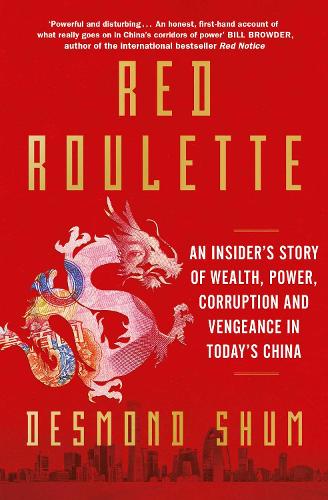 Red Roulette by Desmond Shum | 9781398510388