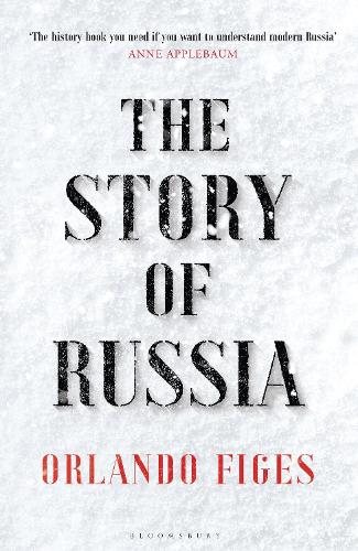 The Story of Russia by Orlando Figes | 9781526631749