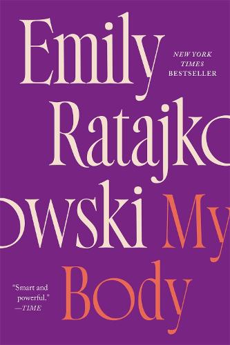 My Body by Emily Ratajkowski | 9781529415919