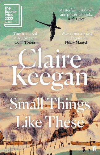 Small Things Like These by Claire Keegan | 9780571368709