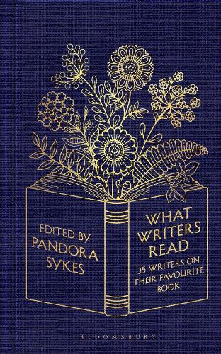What Writers Read by Pandora Sykes