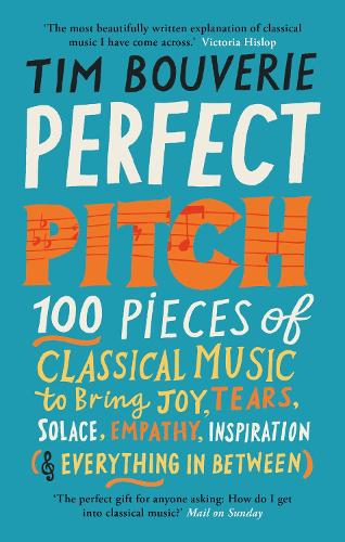 Perfect Pitch by Tim Bouverie | 9781780725796