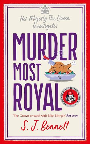 Murder Most Royal by S.J. Bennett | 9781838776183
