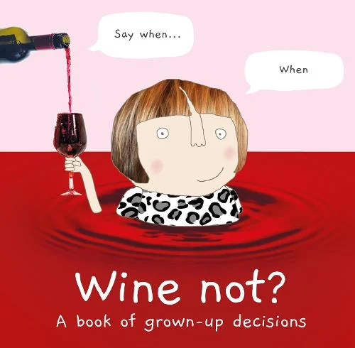 Wine Not? by Rosie Made a Thing | 9780008531287