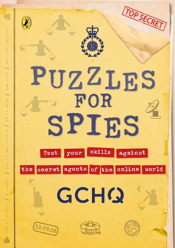 Puzzles for Spies by GCHQ | 9780241579909