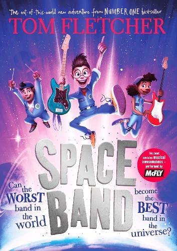 Space Band by Tom Fletcher | 9780241595916