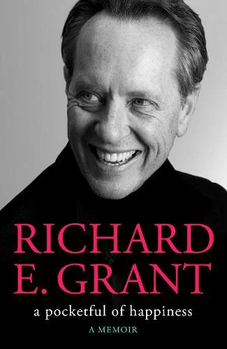 A Pocketful of Happiness by Richard E. Grant | 9781398519473