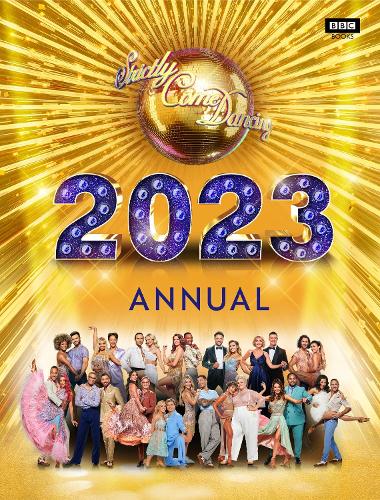 Official Strictly Come Dancing Annual 2023 by Alison Maloney | 9781785948084