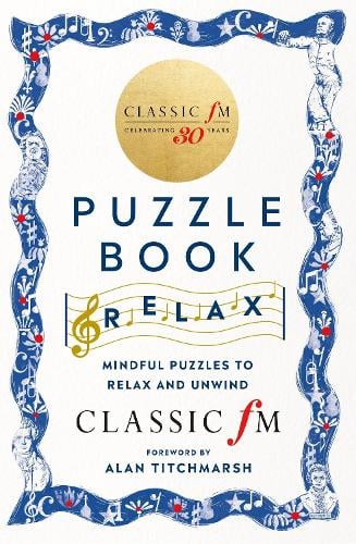 The Classic FM Puzzle Book by Classic FM | 9781788404082