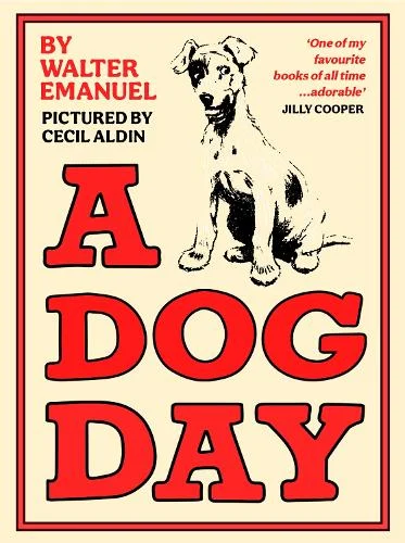 A Dog Day by Walter Emanuel | 9781800810266