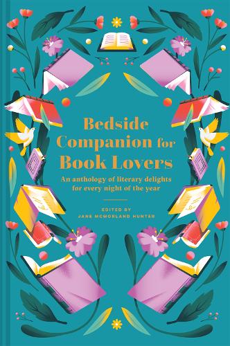 Bedside Companion for Book Lovers by Jane McMorland Hunter | 9781849947695