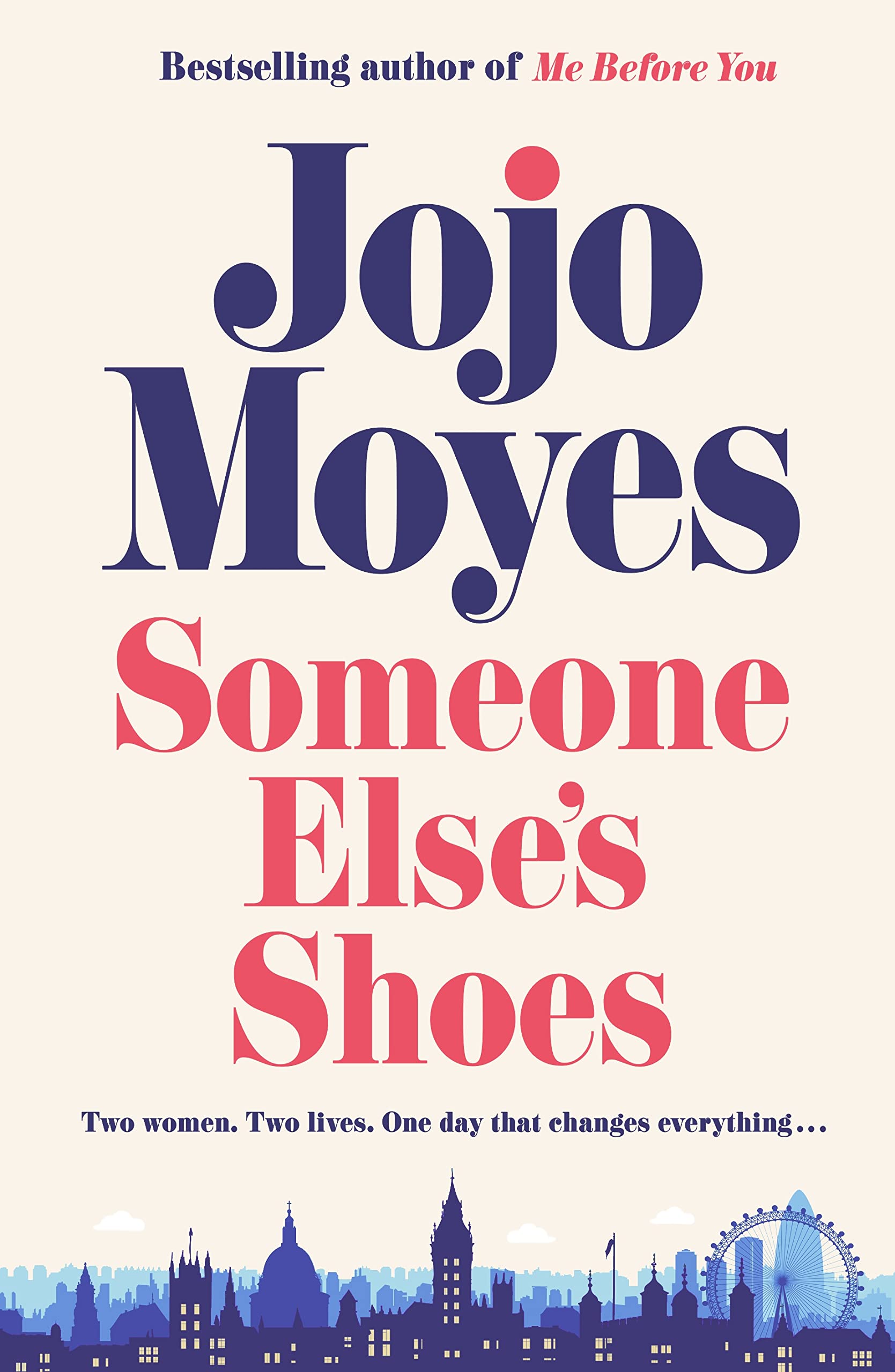 Jojo Moyes – ‘Someone Else’s Shoes’ | Talks and Events at Hart's Books