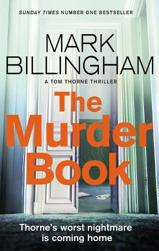 The Murder Book by Mark Billingham | 9780751577303