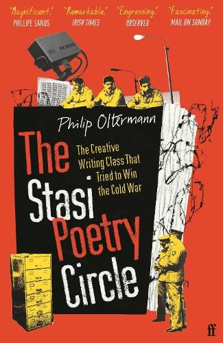 The Stasi Poetry Circle by Philip Oltermann