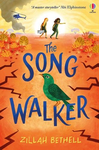 The Song Walker by Zillah Bethell | 9781474966856