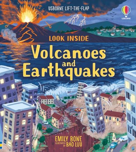 Look Inside Volcanoes and Earthquakes by Laura Cowan | 9781474986311