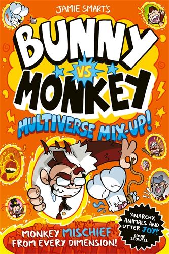 Bunny vs Monkey: Multiverse Mix-Up! by Jamie Smart | 9781788452922