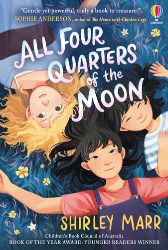 All Four Quarters of the Moon by Shirley Marr | 9781803704326