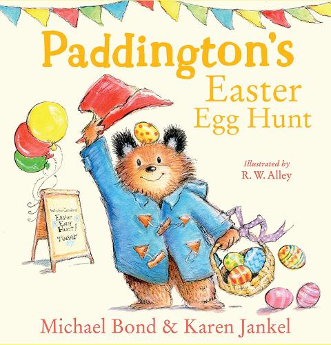 Paddington’s Easter Egg Hunt by Michael Bond & Karen Jankel | 9780008519377