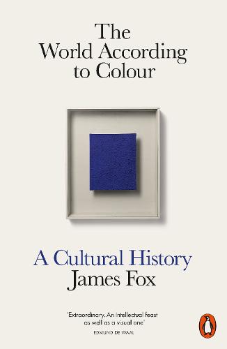 The World According to Colour by James Fox | 9780141976655