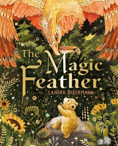 The Magic Feather by Sandra Dieckmann | 9781444946628
