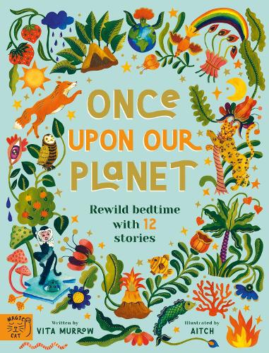 Once Upon Our Planet by Vita Murrow | 9781913520083