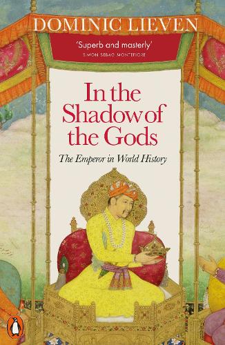 In the Shadow of the Gods by Dominic Lieven | 9780141984452