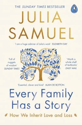 Every Family Has A Story by Julia Samuel | 9780241480632