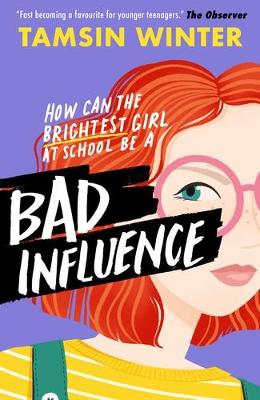 Bad Influence by Tamsin Winter | 9781474979078