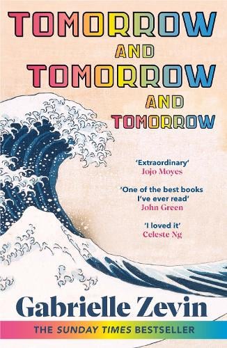 Tomorrow, and Tomorrow, and Tomorrow by Gabrielle Zevin | 9781529115543