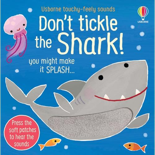 Don’t Tickle The Shark by Sam Taplin | 9781803700915