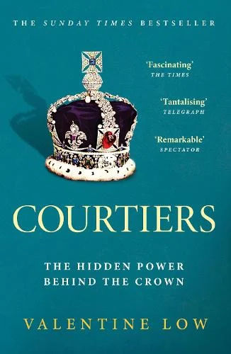 Courtiers by Valentine Low | 9781472290922