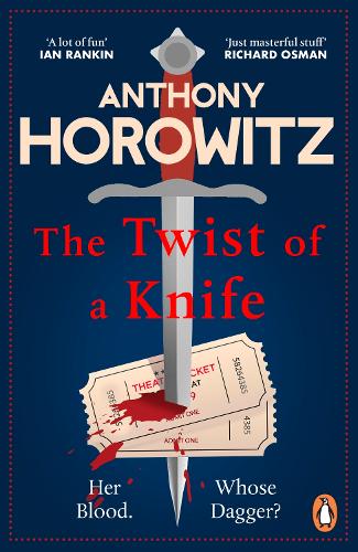 The Twist of a Knife by Anthony Horowitz | 9781529159370