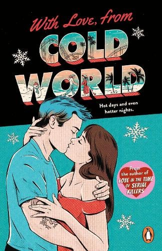 With Love, From Cold World by Alicia Thompson